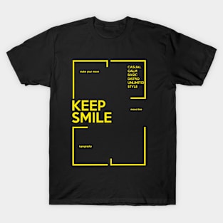 Keep smile T-Shirt